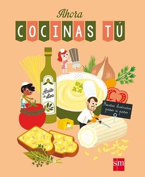 AHORA COCINAS TU | 9788467523287 | LENORMAND, PIERRE-OLIVIER | Llibreria Online de Banyoles | Comprar llibres en català i castellà online