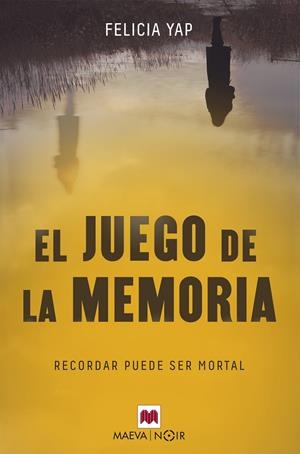 EL JUEGO DE LA MEMORIA | 9788417108809 | YAP, FELICIA | Llibreria L'Altell - Llibreria Online de Banyoles | Comprar llibres en català i castellà online - Llibreria de Girona