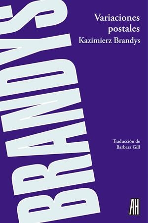 VARIACIONES POSTALES | 9788416287017 | BRANDYS, KAZIMIERZ | Llibreria L'Altell - Llibreria Online de Banyoles | Comprar llibres en català i castellà online - Llibreria de Girona