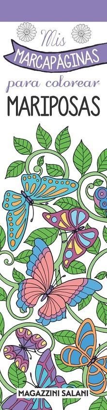 MIS MARCADORES PARA COLOREAR - MARIPOSAS | 9788893675260 | AA., VV. | Llibreria Online de Banyoles | Comprar llibres en català i castellà online