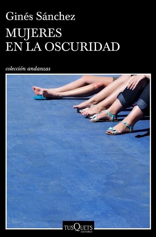 MUJERES EN LA OSCURIDAD | 9788490665657 | SÁNCHEZ, GINÉS | Llibreria L'Altell - Llibreria Online de Banyoles | Comprar llibres en català i castellà online - Llibreria de Girona