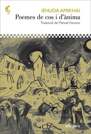 POEMES DE COS I D’ÀNIMA | 9788416948246 | AMIKHAI, IEHUDA | Llibreria L'Altell - Llibreria Online de Banyoles | Comprar llibres en català i castellà online - Llibreria de Girona