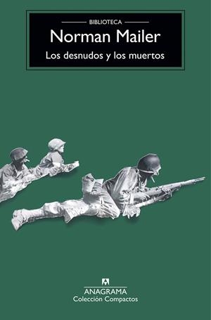 LOS DESNUDOS Y LOS MUERTOS | 9788433960245 | MAILER, NORMAN | Llibreria Online de Banyoles | Comprar llibres en català i castellà online