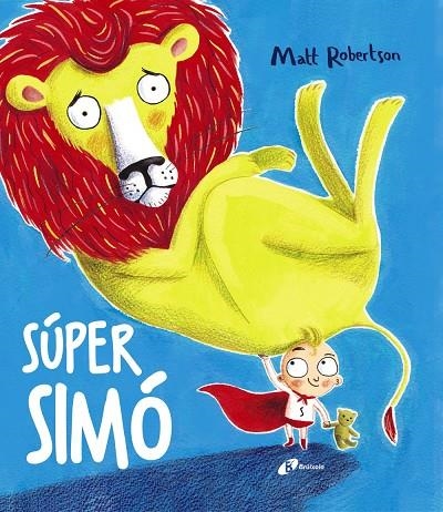 SÚPER SIMÓ | 9788499068886 | ROBERTSON, MATT | Llibreria L'Altell - Llibreria Online de Banyoles | Comprar llibres en català i castellà online - Llibreria de Girona