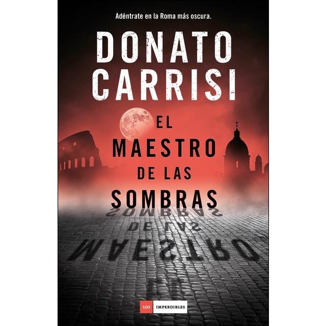 MAESTRO DE LAS SOMBRAS,EL | 9788417128609 | CARRISI, DONATO | Llibreria L'Altell - Llibreria Online de Banyoles | Comprar llibres en català i castellà online - Llibreria de Girona