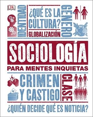 SOCIOLOGÍA PARA MENTES INQUIETAS | 9780241326862 | VARIOS AUTORES, | Llibreria Online de Banyoles | Comprar llibres en català i castellà online