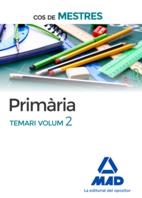 COS DE MESTRES PRIMÀRIA. TEMARI VOLUM 2 | 9788414203484 | MAD | Llibreria Online de Banyoles | Comprar llibres en català i castellà online