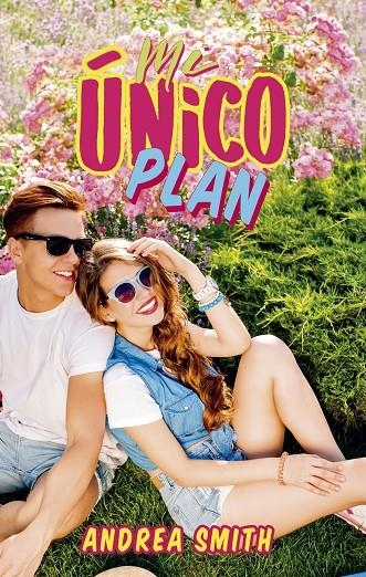 MI ÚNICO PLAN | 9788417376666 | SMITH, ANDREA | Llibreria L'Altell - Llibreria Online de Banyoles | Comprar llibres en català i castellà online - Llibreria de Girona