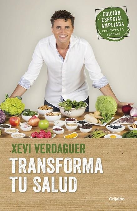 TRANSFORMA TU SALUD (EDICIÓN AMPLIADA) | 9788425356872 | VERDAGUER, XEVI | Llibreria L'Altell - Llibreria Online de Banyoles | Comprar llibres en català i castellà online - Llibreria de Girona