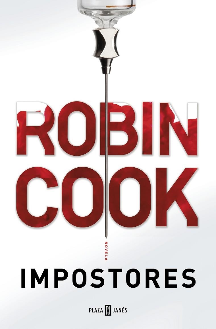 IMPOSTORES | 9788401018572 | COOK, ROBIN | Llibreria Online de Banyoles | Comprar llibres en català i castellà online
