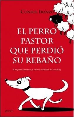PERRO PASTOR QUE PERDIÓ SU REBAÑO, EL | 9788408079699 | IRANZO, CONSOL | Llibreria Online de Banyoles | Comprar llibres en català i castellà online