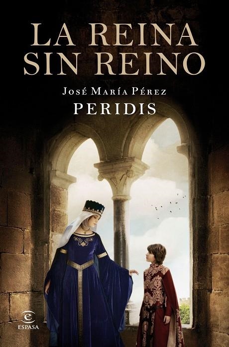 REINA SIN REINO, LA | 9788467051100 | PERIDIS, JOSÉ MARÍA PÉREZ | Llibreria L'Altell - Llibreria Online de Banyoles | Comprar llibres en català i castellà online - Llibreria de Girona