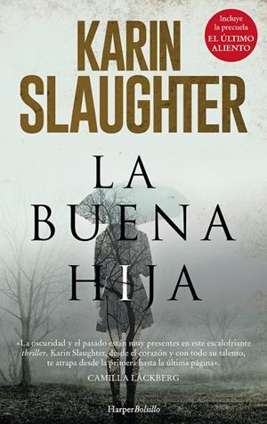 BUENA HIJA, LA | 9788417216191 | SLAUGHTER, KARIN | Llibreria Online de Banyoles | Comprar llibres en català i castellà online
