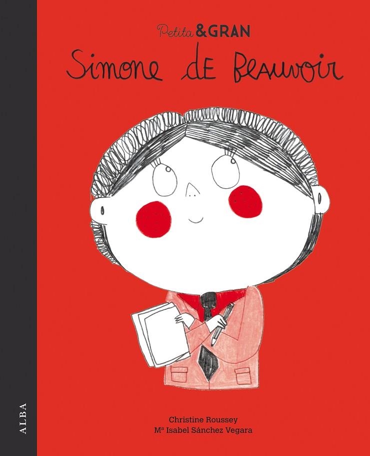 PETITA & GRAN SIMONE DE BEAUVOIR | 9788490654859 | SÁNCHEZ VEGARA, Mª ISABEL | Llibreria L'Altell - Llibreria Online de Banyoles | Comprar llibres en català i castellà online - Llibreria de Girona