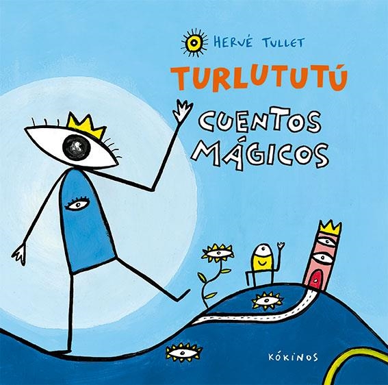 TURLUTUTÚ CUENTOS MÁGICOS | 9788417074067 | TULLET, HERVÉ | Llibreria L'Altell - Llibreria Online de Banyoles | Comprar llibres en català i castellà online - Llibreria de Girona