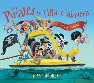 ELS PIRATES DE L'ILLA CALAVERA | 9788417207083 | DUDDLE, JONNY | Llibreria L'Altell - Llibreria Online de Banyoles | Comprar llibres en català i castellà online - Llibreria de Girona