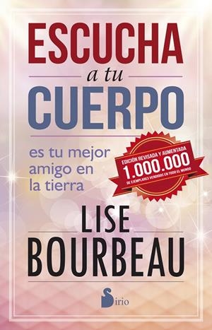 ESCUCHA A TU CUERPO. EDICIÓN 25 ANIVERSARIO | 9788416579082 | BOURBEAU, LISE | Llibreria L'Altell - Llibreria Online de Banyoles | Comprar llibres en català i castellà online - Llibreria de Girona