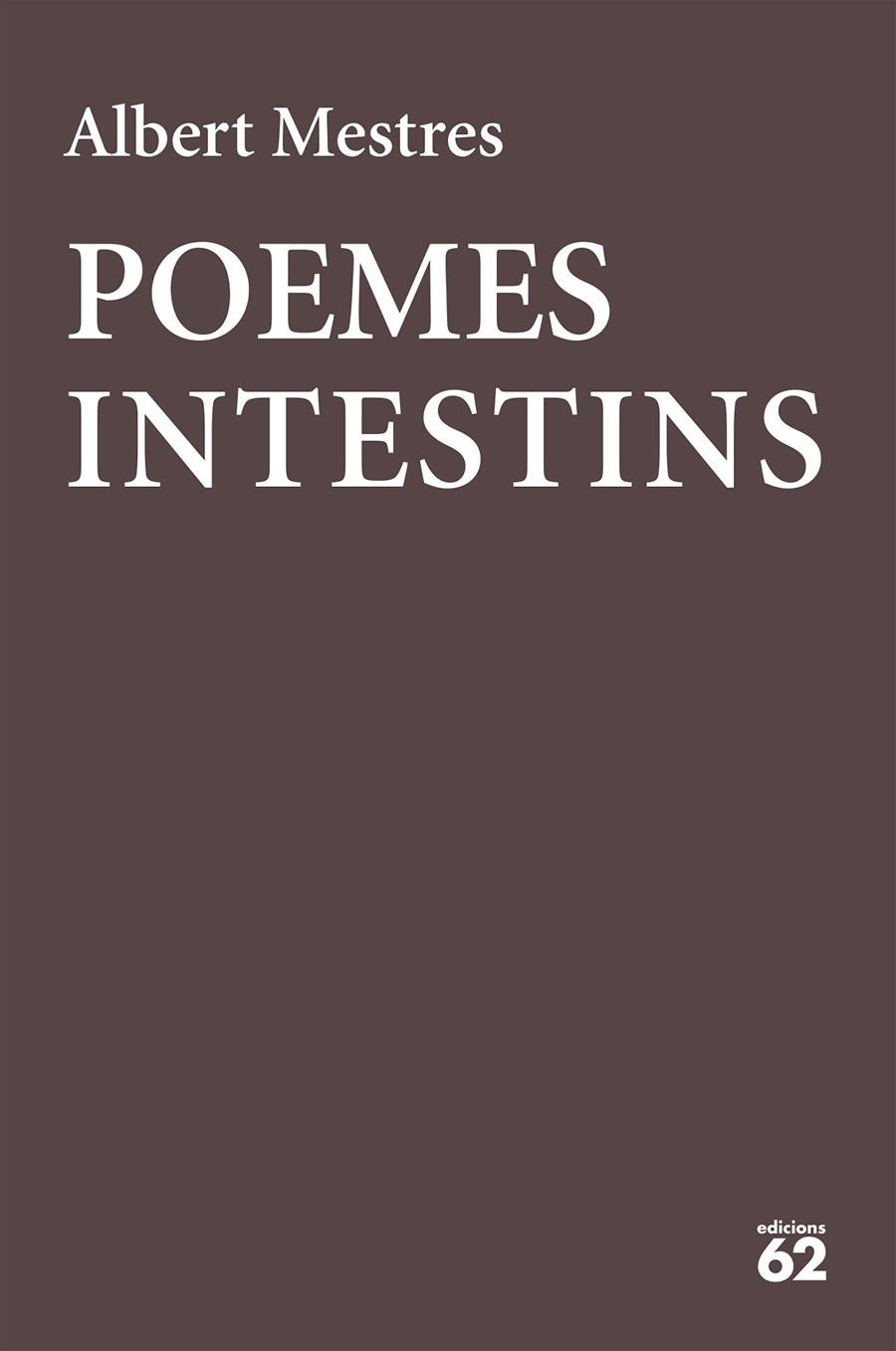 POEMES INTESTINS | 9788429777178 | MESTRES EMILIÓ, ALBERT | Llibreria L'Altell - Llibreria Online de Banyoles | Comprar llibres en català i castellà online - Llibreria de Girona