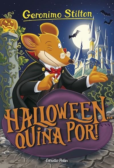 HALLOWEEN... QUINA POR! | 9788491376422 | STILTON, GERONIMO | Llibreria Online de Banyoles | Comprar llibres en català i castellà online