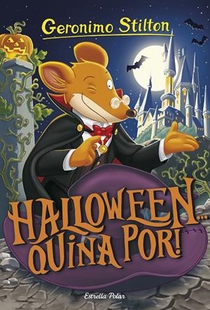 HALLOWEEN... QUINA POR! | 9788491376422 | STILTON, GERONIMO | Llibreria Online de Banyoles | Comprar llibres en català i castellà online