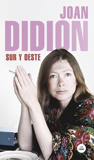 SUR Y OESTE | 9788439734796 | DIDION, JOAN | Llibreria Online de Banyoles | Comprar llibres en català i castellà online