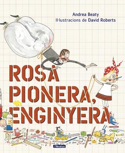 ROSA PIONERA, ENGINYERA | 9788448850975 | BEATY, ANDREA/ROBERTS, DAVID | Llibreria L'Altell - Llibreria Online de Banyoles | Comprar llibres en català i castellà online - Llibreria de Girona
