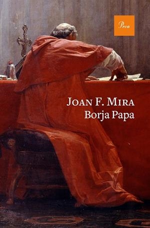 BORJA PAPA | 9788475887234 | MIRA, JOAN FRANCESC | Llibreria L'Altell - Llibreria Online de Banyoles | Comprar llibres en català i castellà online - Llibreria de Girona