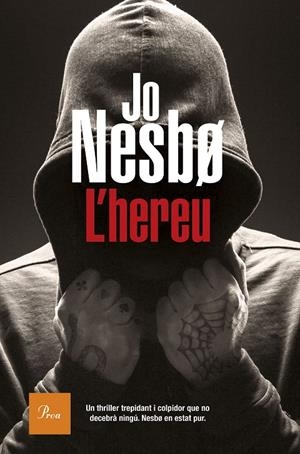 L'HEREU | 9788475887227 | NESBO, JO | Llibreria Online de Banyoles | Comprar llibres en català i castellà online