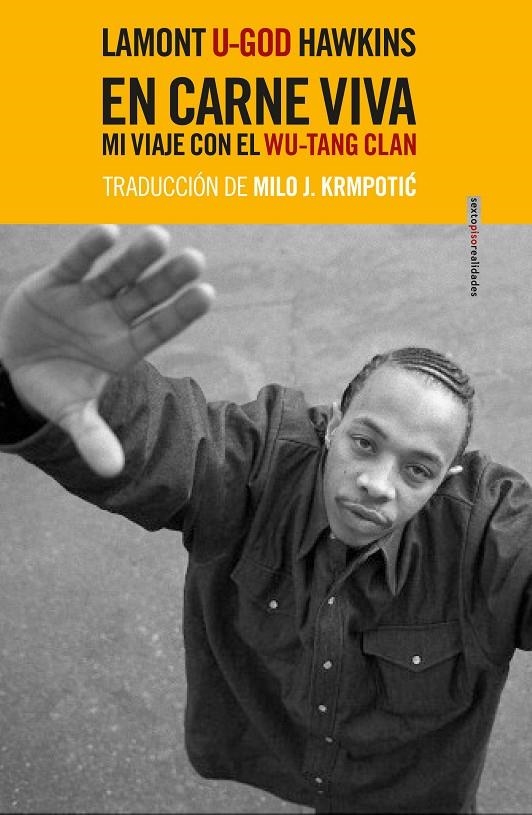 EN CARNE VIVA | 9788416677931 | HAWKINS, LAMONT «U-GOD» | Llibreria L'Altell - Llibreria Online de Banyoles | Comprar llibres en català i castellà online - Llibreria de Girona