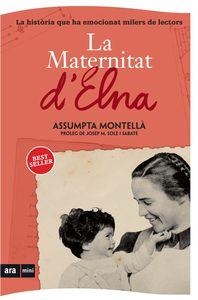 MATERNITAT D'ELNA, LA | 9788493967963 | MONTELLA CARLOS,ASSUMPTA | Llibreria L'Altell - Llibreria Online de Banyoles | Comprar llibres en català i castellà online - Llibreria de Girona