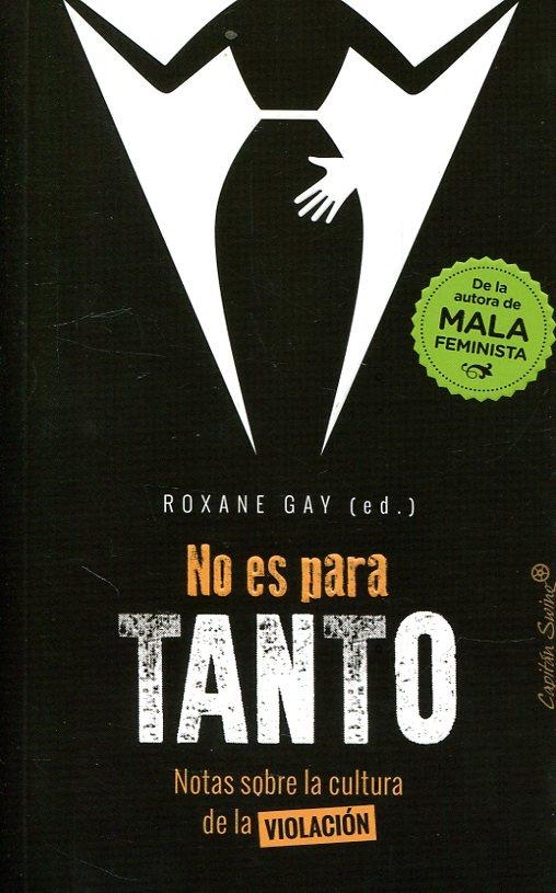 NO ES PARA TANTO | 9788494886126 | GAY, ROXANE | Llibreria L'Altell - Llibreria Online de Banyoles | Comprar llibres en català i castellà online - Llibreria de Girona
