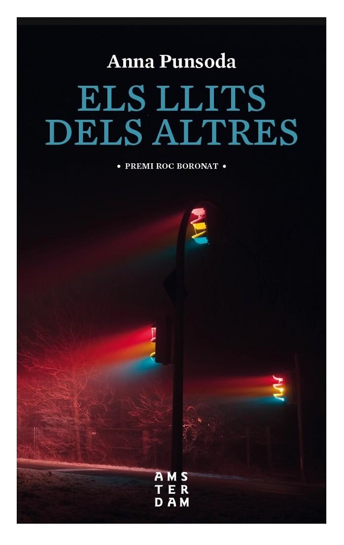 LLITS DELS ALTRES, ELS | 9788416743780 | PUNSODA I RICART, ANNA | Llibreria L'Altell - Llibreria Online de Banyoles | Comprar llibres en català i castellà online - Llibreria de Girona