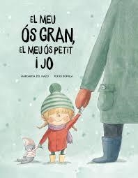 MEU ÓS GROS, EL MEU ÓS PETIT I JO, EL | 9788417123529 | MARGARITA DEL MAZO/ROC?ÍO BONILLA | Llibreria Online de Banyoles | Comprar llibres en català i castellà online