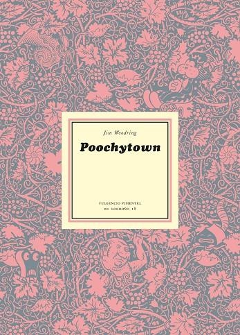 POOCHYTOWN | 9788417617042 | WOODRING, JIM | Llibreria Online de Banyoles | Comprar llibres en català i castellà online