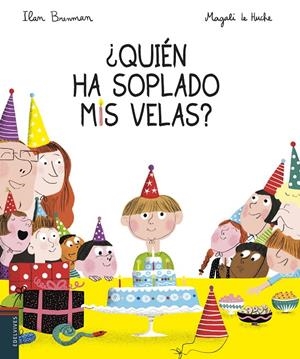 ¿QUIÉN HA SOPLADO MIS VELAS? | 9788414015872 | BRENMAN, ILAN | Llibreria Online de Banyoles | Comprar llibres en català i castellà online