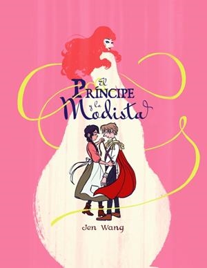 PRÍNCIPE Y LA MODISTA, EL | 9788494506369 | WANG, JEN | Llibreria L'Altell - Llibreria Online de Banyoles | Comprar llibres en català i castellà online - Llibreria de Girona