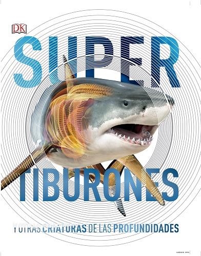 TIBURONES Y OTRAS CRIATURAS DE LAS PROFUNDIDADES | 9780241364413 | AAVV | Llibreria Online de Banyoles | Comprar llibres en català i castellà online