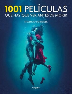 1001 PELÍCULAS QUE HAY QUE VER ANTES DE MORIR | 9788417338206 | SCHNEIDER, STEVEN JAY | Llibreria L'Altell - Llibreria Online de Banyoles | Comprar llibres en català i castellà online - Llibreria de Girona