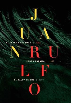 LLANO EN LLAMAS / PEDRO PÁRAMO / EL GALLO DE ORO, EL | 9788417047665 | RULFO, JUAN | Llibreria Online de Banyoles | Comprar llibres en català i castellà online