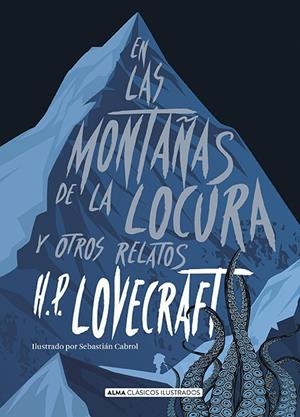 EN LAS MONTAÑAS DE LA LOCURA Y OTROS RELATOS | 9788417430047 | LOVECRAFT, H.P. | Llibreria Online de Banyoles | Comprar llibres en català i castellà online