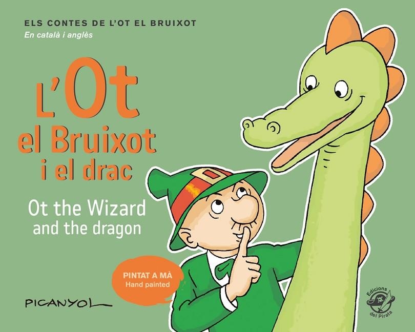 OT EL BRUIXOT I EL DRAC - OT THE WIZARD AND THE DRAGON, L' | 9788417207052 | MARTÍNEZ PICANYOL, JOSEP LLUÍS | Llibreria L'Altell - Llibreria Online de Banyoles | Comprar llibres en català i castellà online - Llibreria de Girona