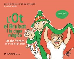 OT EL BRUIXOT I LA CAPA MÀGICA - OT THE WIZARD AND THE MAGIC CLOAK, L' | 9788417207069 | MARTÍNEZ PICANYOL, JOSEP LLUÍS | Llibreria Online de Banyoles | Comprar llibres en català i castellà online