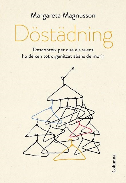 DÖSTÄDNING | 9788466424226 | MAGNUSSON, MARGARETA | Llibreria L'Altell - Llibreria Online de Banyoles | Comprar llibres en català i castellà online - Llibreria de Girona