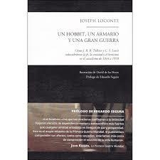 HOBBIT, UN ARMARIO Y UNA GRAN GUERRA, UN | 9788494889813 | LOCONTE, JOSEPH | Llibreria L'Altell - Llibreria Online de Banyoles | Comprar llibres en català i castellà online - Llibreria de Girona