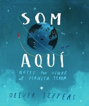 SOM AQUÍ | 9788416394807 | JEFFERS, OLIVER | Llibreria L'Altell - Llibreria Online de Banyoles | Comprar llibres en català i castellà online - Llibreria de Girona
