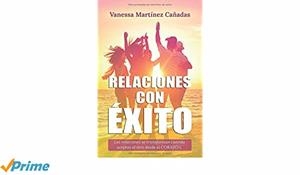 RELACIONES CON ÉXITO | 9788409017911 | VANESSA MARTINEZ | Llibreria L'Altell - Llibreria Online de Banyoles | Comprar llibres en català i castellà online - Llibreria de Girona
