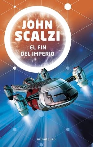 FIN DEL IMPERIO, EL | 9788445005620 | SCALZI, JOHN | Llibreria Online de Banyoles | Comprar llibres en català i castellà online