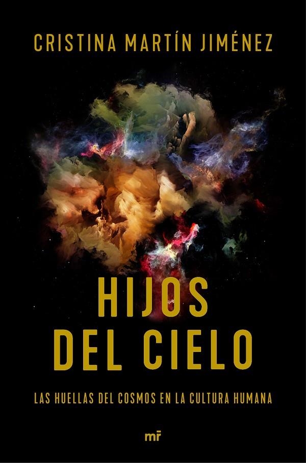 HIJOS DEL CIELO | 9788427044883 | MARTÍN JIMÉNEZ, CRISTINA | Llibreria L'Altell - Llibreria Online de Banyoles | Comprar llibres en català i castellà online - Llibreria de Girona