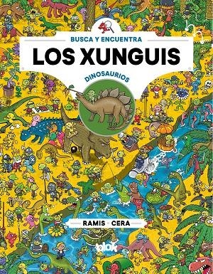XUNGUIS ENTRE DINOSAURIOS | 9788417424022 | CERA, JOAQUÍN/RAMIS, JUAN CARLOS | Llibreria L'Altell - Llibreria Online de Banyoles | Comprar llibres en català i castellà online - Llibreria de Girona