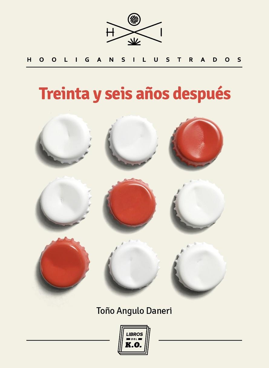 TREINTA Y SEIS AÑOS DESPUÉS | 9788416001927 | ANGULO DANERI, TOÑO | Llibreria L'Altell - Llibreria Online de Banyoles | Comprar llibres en català i castellà online - Llibreria de Girona